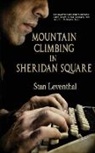 Stan Leventhal - Mountain Climbing in Sheridan Square