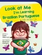 Daniel Williamson, Kleverton Monteiro - Look At Me I'm Learning Brazilian Portuguese