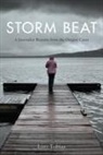 Lori Tobias - Storm Beat: A Journalist Reports from the Oregon Coast