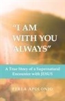 Perla Apolonio - "I Am with You Always"