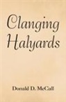 Donald D. McCall - Clanging Halyards