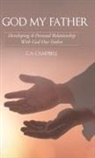C. A. Campbell - God My Father