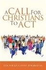 Doctor Joe Cephus Bingham Sr, Doctor Joe Cephus Bingham Sr. - A Call for Christians to Act