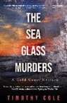 Timothy Cole - The Sea Glass Murders