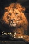 Neva Welsh - Commit to Change