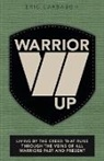 Eric Carbaugh - Warrior Up
