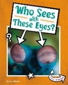 Cari Meister - Who Sees with These Eyes?