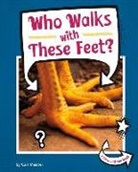 Cari Meister - Who Walks with These Feet?