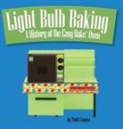 Todd Coopee - Light Bulb Baking