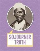 A M Reynolds, A. M. Reynolds - Sojourner Truth