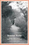 Arizona Pet Pantry, Sherry Bouvet, Catherine Harris - Senior Tails
