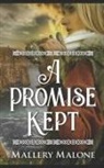 Mallery Malone - A Promise Kept