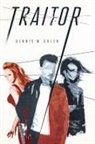 Dennis W Green, Dennis W. Green - Traitor