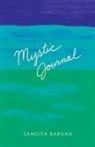 Sangita Baruah - Mystic Journal