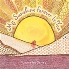 Laura McGahey - My Sunshine Forever Is You