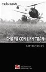 Khoi Tran - Cha Và Con Lính Tr&#7853;n (soft cover)