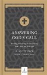 Pace, R. Scott Pace, Heath A Thomas, Heath A. Thomas - Answering God's Call