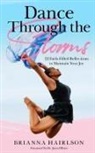 Brianna Hairlson - Dance Through the Storms
