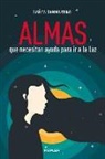 Sarita Sammartino - Almas Que Necesitan Ayuda Para IR a la Luz