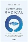 Tara Brach - Compasion Radical