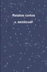 A. Waterdamp - Relatos cortos