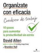David Allen - Organizate Con Eficacia - Cuaderno de Trabajo
