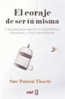 Sue Patton - Coraje de Ser Tu Misma, El -V2*
