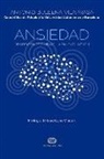 Antonio Bulbena Vilarrasa - Ansiedad: Neuroconectividad: La Re-Evolución