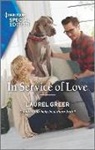 Laurel Greer - In Service of Love
