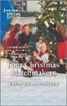 Cathy Gillen Thacker, Cathy Gillen Thacker - Four Christmas Matchmakers