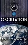 Ash Gawain - Oscillation (2095-2097): The Warsec Interstellar Series Book 2