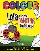 Mary Cuffy - Colour with Lola and The Dancing Ladybugs