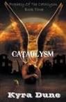 Kyra Dune - Cataclysm