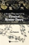Tianxin Cai, Tianxin Cai - Modern Introduction To Classical Number Theory, A