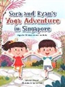 Satoko Ohnishi, Lianne Chua - Sora and Ryan''s Yoga Adventure in Singapore