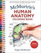Hogin McMurtrie - Mcmurtrie''s Human Anatomy Coloring Book