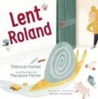 Deborah Kerbel, Marianne Ferrer - Lent Roland