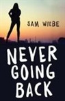 Sam Wiebe - Never Going Back