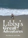 Pat Harvey, Libby - Libby's Great Adventures