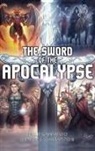 Phillip Giarraputo, Phillip L. Giarraputo, Phillip L. Giarraputo III - The Sword of the Apocalypse