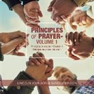 Lincoln Johnson, Sandi Johnson - Principles of Prayer