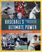 Bill Jenkinson - Baseball''s Ultimate Power