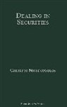 Christos Nifadopoulos, Mr Christos Nifadopoulos - Dealing in Securities: The Law and Regulation of Sales and Trading