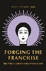 Dawn Langan Teele - Forging the Franchise