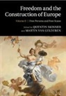 Martin Van Gelderen, Quentin Skinner, Skinner Quentin, Martin van Gelderen - Freedom and the Construction of Europe