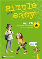 Axel Hofmann, Herwig Holzmann - simple und easy Englisch - 2. Schuljahr, Übungsbuch AHS/Mittelschule