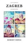 Robert Ornig - Little Book of Zagreb Watercolours