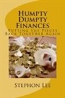 Stephon Lee - Humpty Dumpty Finances