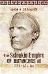 John D Grainger, John D. Grainger - The Seleukid Empire of Antiochus III, 223-187 BC