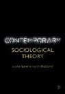 Steven Loyal, Steven Malesevic Loyal, Loyal Steven, Sini¿a Malesevic, Sinisa Malesevic, Siniša Maleševic... - Contemporary Sociological Theory